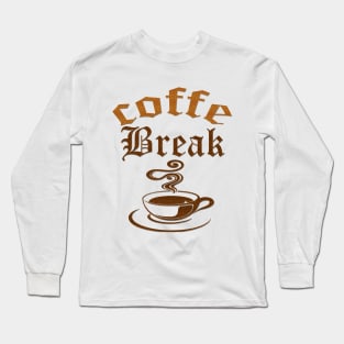 Coffe Clothes Long Sleeve T-Shirt